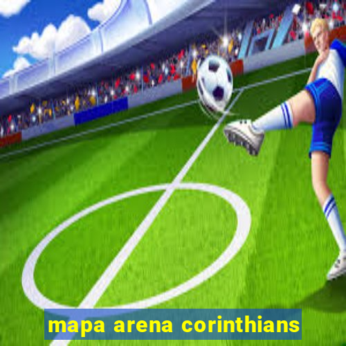 mapa arena corinthians